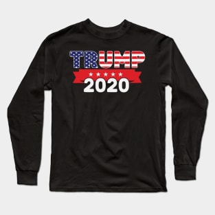 Trump For President 2020, American Flag, Pro Trump Gift print Long Sleeve T-Shirt